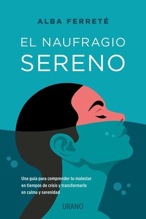 Portada del libro *NAUFRAGIO SERENO - Compralo en ByAnaCeci.com
