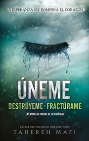 Portada del libro DESTROZAME 1.5: UNEME - Compralo en ByAnaCeci.com