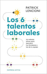 Portada del libro LOS 6 TALENTOS LABORALES - Compralo en ByAnaCeci.com
