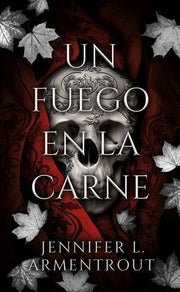 Portada del libro DE CARNE Y FUEGO 3: UN FUEGO EN LA CARNE - Compralo en ByAnaCeci.com