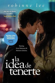 Portada del libro LA IDEA DE TENERTE (PORTADA PELICULA) - Compralo en ByAnaCeci.com