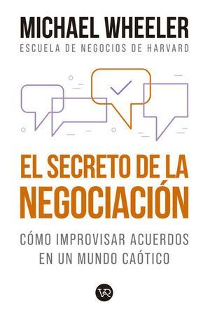 Portada del libro EL SECRETO DE LA NEGOCIACION - Compralo en ByAnaCeci.com