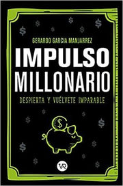 Portada del libro IMPULSO MILLONARIO - Compralo en ByAnaCeci.com