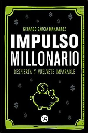 Portada del libro IMPULSO MILLONARIO - Compralo en ByAnaCeci.com