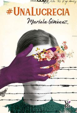 Portada del libro #UNALUCRECIA - Compralo en ByAnaCeci.com