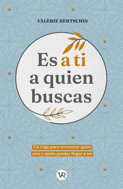 Portada del libro ES A TI A QUIEN BUSCAS - Compralo en ByAnaCeci.com