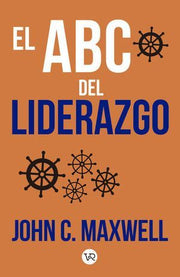 Portada del libro EL ABC DEL LIDERAZGO - Compralo en ByAnaCeci.com
