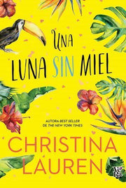 Portada del libro UNA LUNA SIN MIEL - Compralo en ByAnaCeci.com