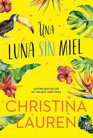 Portada del libro UNA LUNA SIN MIEL - Compralo en ByAnaCeci.com