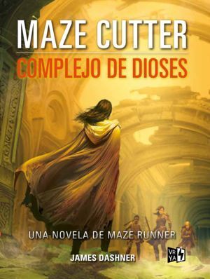 Portada del libro MAZE CUTTER. COMPLEJO DE DIOSES - Compralo en ByAnaCeci.com