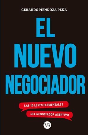 Portada del libro EL NUEVO NEGOCIADOR - Compralo en ByAnaCeci.com