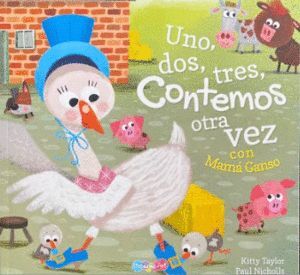 Portada del libro UNO DOS TRES CONTEMOS OTRA VEZ CON MAMÁ GANSO BBTPT8916 - Compralo en ByAnaCeci.com
