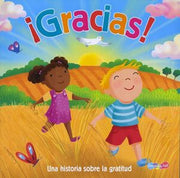 Portada del libro ¡GRACIAS! UNA HISTORIA SOBRE LA GRATITUD - Compralo en ByAnaCeci.com