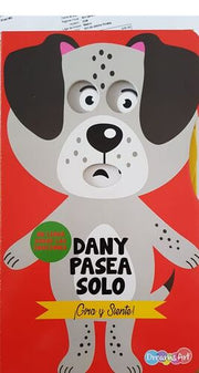 Portada del libro DANY PASEA SOLO - GIRA Y SIENTE BFTUL0003 - Compralo en ByAnaCeci.com