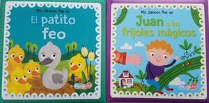 Portada del libro MIS CLASICOS POP UP (PATITO FEO, JUAN Y LOS FRIJOLES MAGICOS) BFMMT2902 - Compralo en ByAnaCeci.com