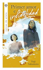 Portada del libro PRIMER AMOR E INFIDELIDAD - Compralo en ByAnaCeci.com