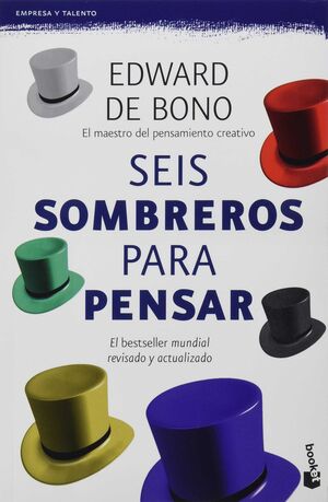 Portada del libro SEIS SOMBREROS PARA PENSAR - Compralo en ByAnaCeci.com