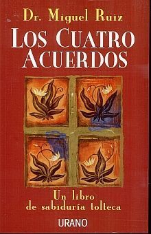 Portada del libro LOS CUATRO ACUERDOS - Compralo en ByAnaCeci.com