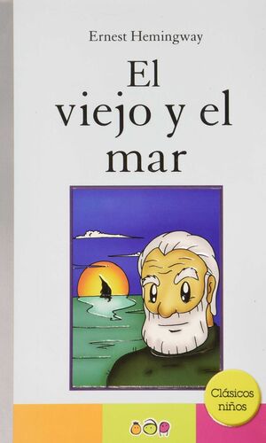 Portada del libro VIEJO Y EL MAR-CLASICOS NIÑOS - Compralo en ByAnaCeci.com