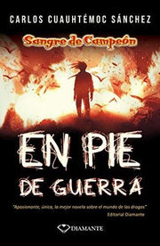 Portada del libro SANGRE DE CAMPEON 5: EN PIE DE GUERRA (NUEVA PORTADA) - Compralo en ByAnaCeci.com