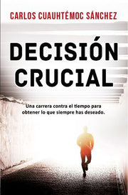 Portada del libro DECISIÓN CRUCIAL (NUEVA PORTADA) - Compralo en ByAnaCeci.com