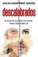 Portada del libro DESCALABRADOS - Compralo en ByAnaCeci.com