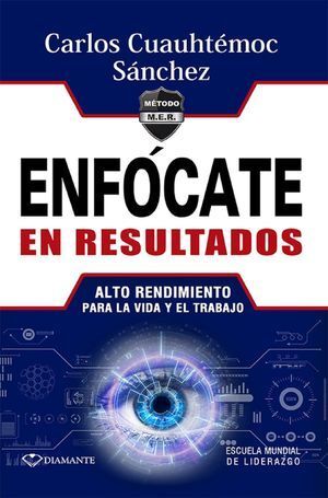 Portada del libro ENFOCATE EN RESULTADOS - Compralo en ByAnaCeci.com