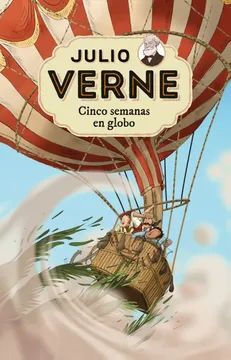 Portada del libro JULIO VERNE 5: CINCO SEMANAS EN GLOBO - Compralo en ByAnaCeci.com