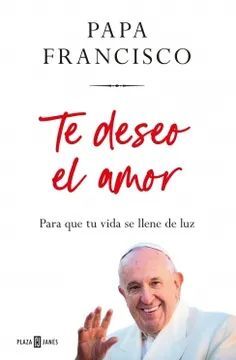 Portada del libro TE DESEO EL AMOR - Compralo en ByAnaCeci.com