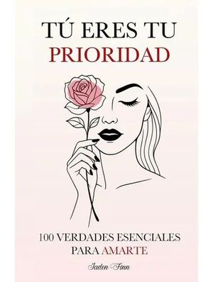 Portada del libro TU ERES TU PRIORIDAD - Compralo en ByAnaCeci.com