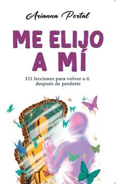 Portada del libro ME ELIJO A MÍ - Compralo en ByAnaCeci.com