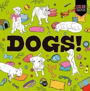 Portada del libro DOGS. COLOR BLOCK - Compralo en ByAnaCeci.com