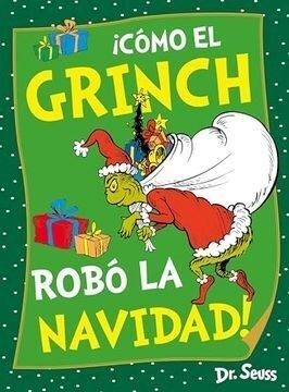 Portada del libro COMO EL GRINCH ROBO LA NAVIDAD - Compralo en ByAnaCeci.com