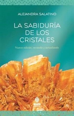 Portada del libro LA SABIDURÍA DE LOS CRISTALES - Compralo en ByAnaCeci.com