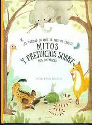 Portada del libro MITOS Y PREJUICIOS SOBRE LOS ANIMALES - Compralo en ByAnaCeci.com