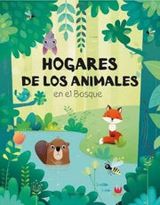 Portada del libro HOGARES DE LOS ANIMALES EN EL BOSQUE POP-UP - Compralo en ByAnaCeci.com