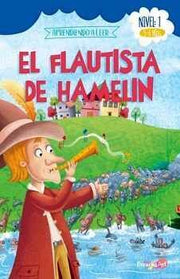 Portada del libro FLAUTISTA DE HAMELIN -NIVEL 1- (3-6 AÑOS) (APRENDIENDO A LEER) - Compralo en ByAnaCeci.com
