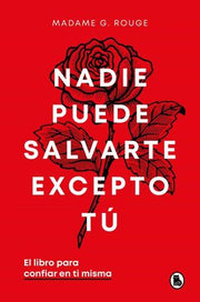 Portada del libro NADIE PUEDE SALVARTE EXCEPTO TÚ - Compralo en ByAnaCeci.com