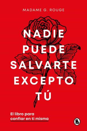 Portada del libro NADIE PUEDE SALVARTE EXCEPTO TÚ - Compralo en ByAnaCeci.com