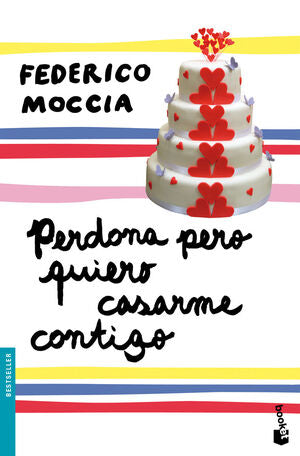 Portada del libro PERDONA PERO QUIERO CASARME CONTIGO - Compralo en ByAnaCeci.com