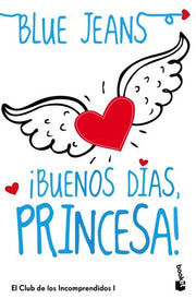Portada del libro ¡BUENOS DÍAS, PRINCESA! - Compralo en ByAnaCeci.com