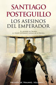 Portada del libro LOS ASESINOS DEL EMPERADOR - Compralo en ByAnaCeci.com