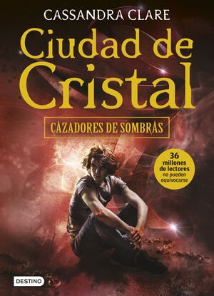 Portada del libro *CAZADORES DE SOMBRAS 3: CIUDAD DE CRISTAL - Compralo en ByAnaCeci.com