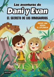 Portada del libro LAS AVENTURAS DE DANI Y EVAN 1: EL SECRETO DE LOS DINOSAURIOS - Compralo en ByAnaCeci.com