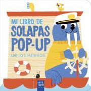 Portada del libro AMIGOS MARINOS MI LIBRO DE SOLAPAS POP UP - Compralo en ByAnaCeci.com