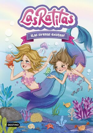Portada del libro LAS RATITAS 5: ¡LAS SIRENAS EXISTEN - Compralo en ByAnaCeci.com