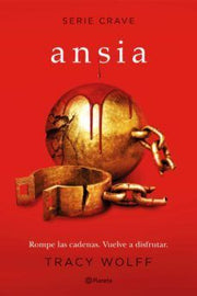 Portada del libro SERIE CRAVE 3: ANSIA - Compralo en ByAnaCeci.com