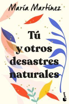 Portada del libro TU Y OTROS DESASTRES NATURALES - Compralo en ByAnaCeci.com