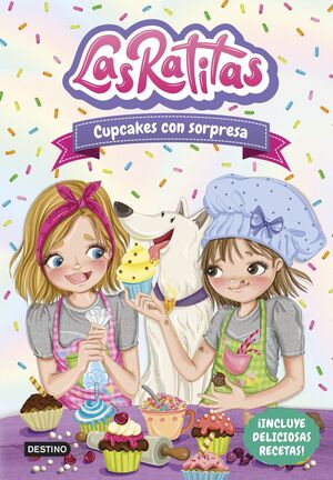 Portada del libro LAS RATITAS 7: CUPCAKES CON SORPRESA - Compralo en ByAnaCeci.com