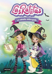 Portada del libro LAS RATITAS 9 : LA CABAÑA EMBRUJADA - Compralo en ByAnaCeci.com